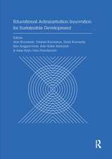 Educational Administration Innovation for Sustainable Development: Proceedings of the International Conference on Research of Educational Administration and Management (ICREAM 2017), October 17, 2017, Bandung, Indonesia