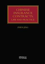 Chinese Insurance Contracts: Law and Practice