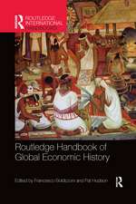 Routledge Handbook of Global Economic History