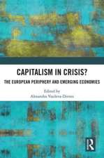 Capitalism in Crisis?: The European Periphery and Emerging Economies