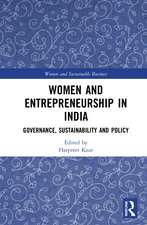 Women and Entrepreneurship in India: Governance, Sustainability and Policy