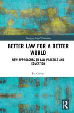 Better Law for a Better World