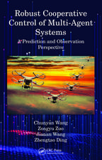 Robust Cooperative Control of Multi-Agent Systems: A Prediction and Observation Prospective