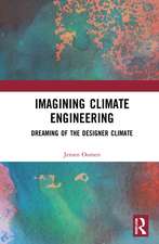 Imagining Climate Engineering