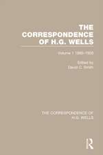 The Correspondence of H.G. Wells