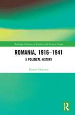 Romania, 1916–1941: A Political History