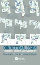 Computational Design: Technology, Cognition and Environments