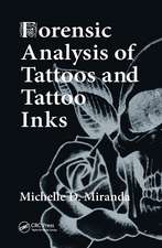 Forensic Analysis of Tattoos and Tattoo Inks