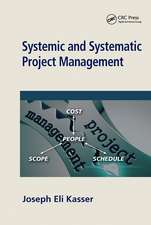 Systemic and Systematic Project Management