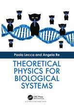 Theoretical Physics for Biological Systems