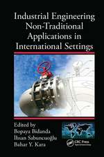 Industrial Engineering Non-Traditional Applications in International Settings