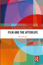 Film and the Afterlife