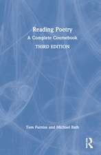 Reading Poetry: A Complete Coursebook