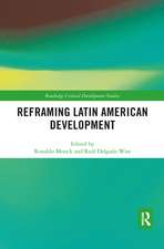 Reframing Latin American Development