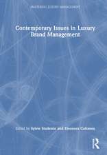 Contemporary Issues in Luxury Brand Management