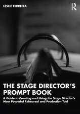 The Stage Director's Prompt Book