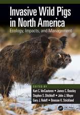 Invasive Wild Pigs in North America: Ecology, Impacts, and Management