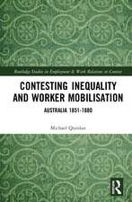 Contesting Inequality and Worker Mobilisation: Australia 1851-1880