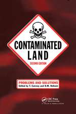 Contaminated Land: Problems and Solutions, Second Edition