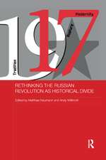 Rethinking the Russian Revolution as Historical Divide