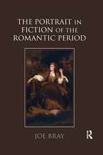 The Portrait in Fiction of the Romantic Period