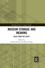 Museum Storage and Meaning: Tales from the Crypt