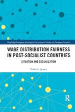 Wage Distribution Fairness in Post-Socialist Countries: Situation and Socialization