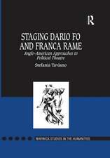 Staging Dario Fo and Franca Rame: Anglo-American Approaches to Political Theatre