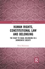 Human Rights, Constitutional Law and Belonging