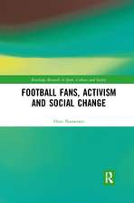 Football Fans, Activism and Social Change