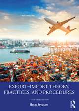 Export–Import Theory, Practices, and Procedures