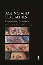 Ageing and Sexualities: Interdisciplinary Perspectives