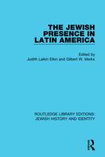 The Jewish Presence in Latin America