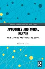 Apologies and Moral Repair: Rights, Duties, and Corrective Justice