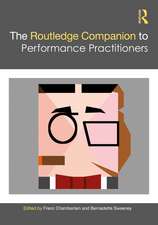 The Routledge Companion to Performance Practitioners