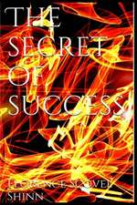 The Secret of Success