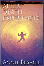 After Death Experiences