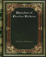 Speeches of Charles Dickens