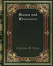 Scenes and Characters