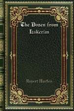 The Dozen from Lakerim