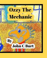 Ozzy The Mechanic.