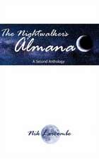 Larcombe, N: Nightwalker's Almanac