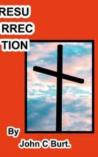 Resurrection .