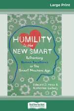 Humility Is the New Smart