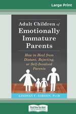 Adult Children of Emotionally Immature Parents