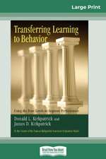 Transferring Learning To Behavior