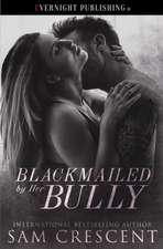 Blackmailed by Her Bully