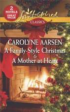 A Family-Style Christmas & a Mother at Heart