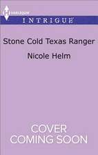 Stone Cold Texas Ranger