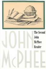 The Second John McPhee Reader